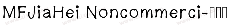 MFJiaHei Noncommerci字体转换